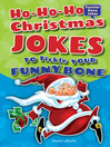 Imagen de portada para Ho-Ho-Ho Christmas Jokes to Tickle Your Funny Bone